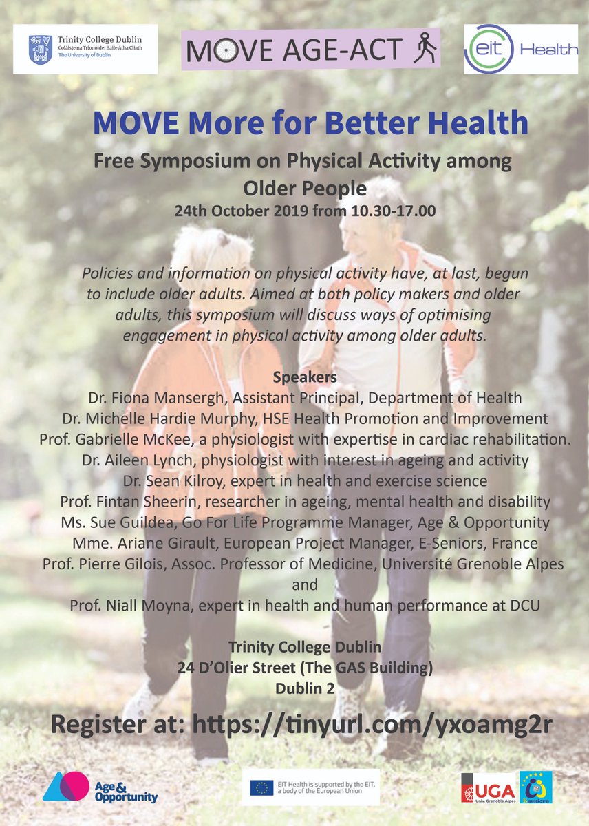 Only a few places left for this free symposium on the importance of physical activity for older people taking place THIS Thursday 24th Oct at <a href="/TCD_SNM/">School of Nursing & Midwifery, TCD</a> Register + find out more at . bit.ly/33kgVlQ #ResearchMatters #ageing #positiveageing