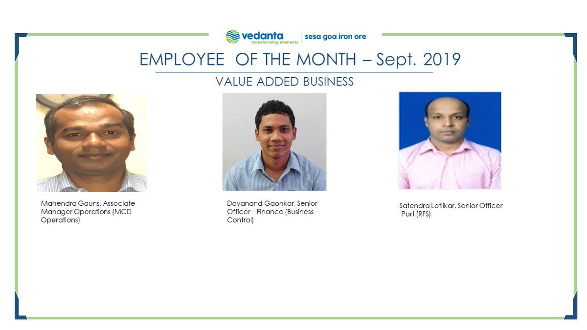 V_I_S_L's tweet photo. CONGRATULATIONS to the #WinnersAtWork - Value Added Business Employee Accolades - September 2019 ! #Vedanta #Congratulations #SesaGoaIronOre 
#employee #accolades @NavnathVhatte @sauvickmazumder @VedantaLimited https://t.co/ys5ZUszVdu