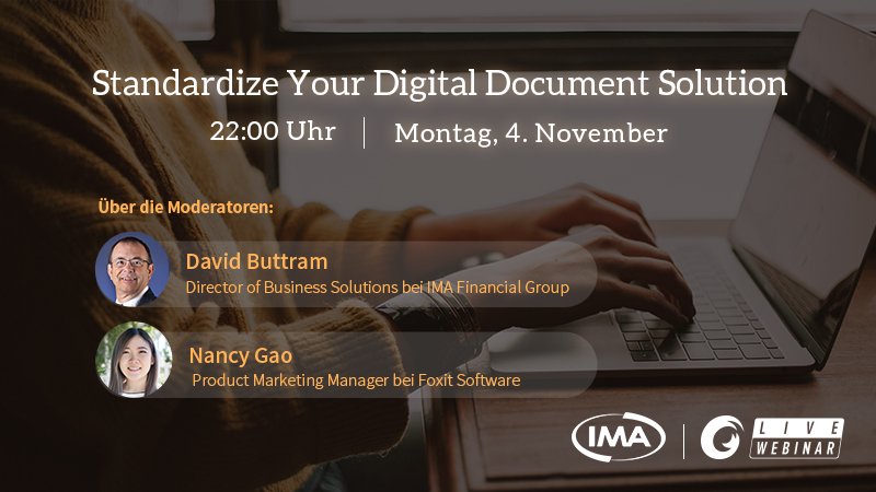 Am 4.11. veranstalten <a href="/IMAfinancial/">IMA Financial Group</a> und <a href="/foxitsoftware/">Foxit</a> gemeinsam ein Webinar zum Thema "Standardisierung Ihrer digitalen Dokumentenlösung". Jetzt anmelden &amp; Chance auf Amazon-Geschenkkarte in Höhe von $200 sichern. bit.ly/33X4Seu