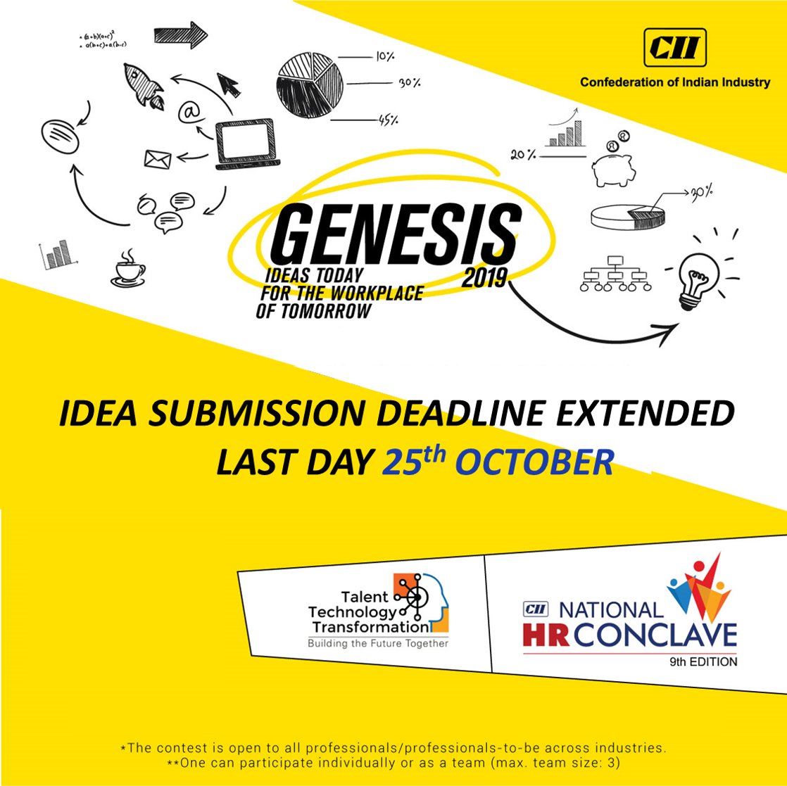 FollowCII's tweet photo. #GENESIS2019: Idea Submission Deadline Extended - Last Day 25 Oct 2019
Share your BREAKTHROUGH, INNOVATIVE ideas on the future of work, to Industry’s best minds & influencers.
Apply now!
https://t.co/Ubs4v1xw7g #CIIHRConclave #WorkplaceofTomorrow #Industry4_0 https://t.co/ysLvMF6eHa