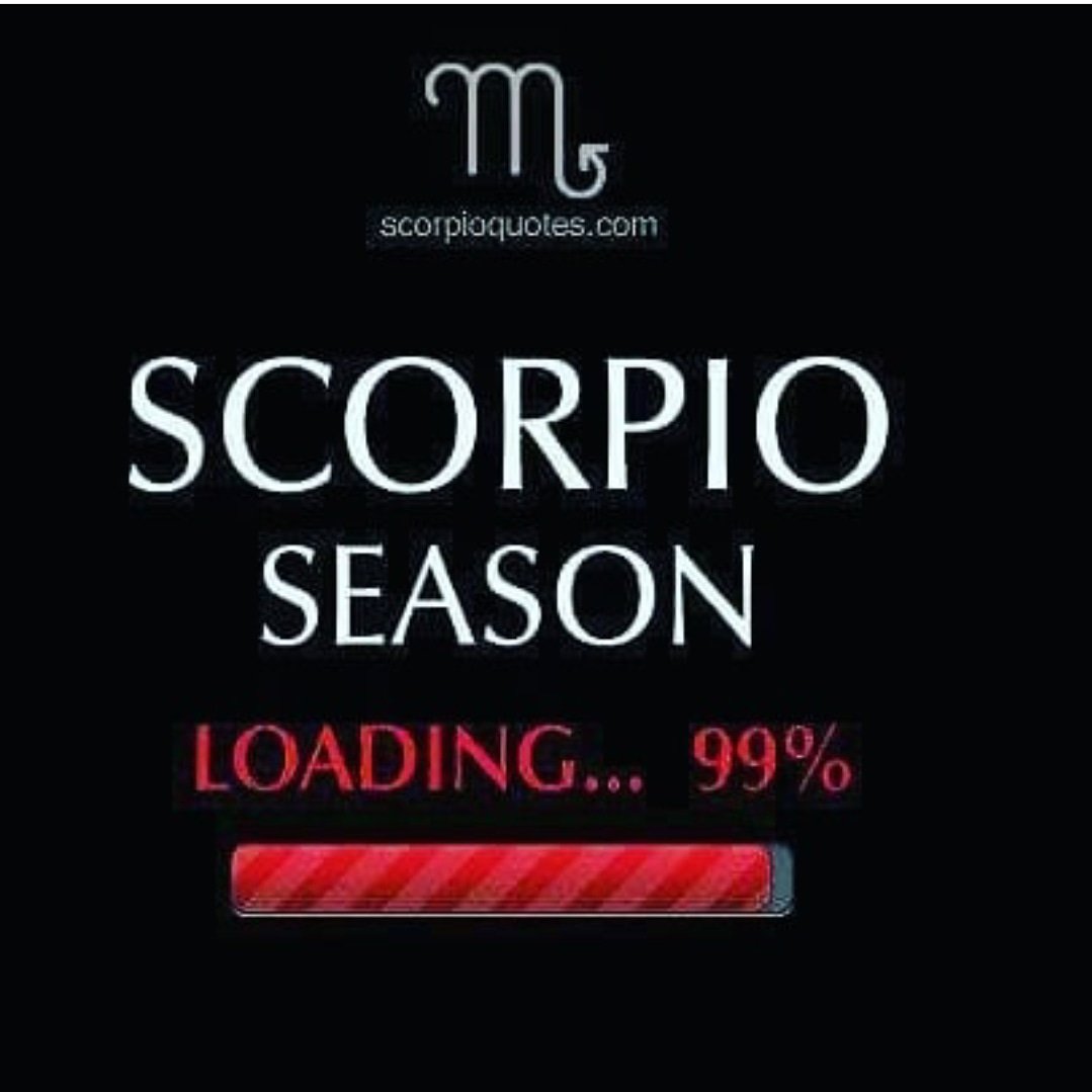 It's here♏...the BEST! #scorpiolife #scorpioseason #scorpiowomen #scorpiomothers #scorpiolovers #scorpioproblems  #teamscorpio #naturallovers #OctoberScorpio NovemberScorpio