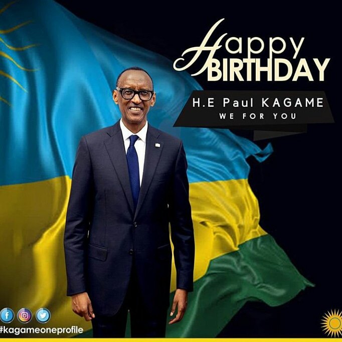 Happy Birthday to our H.E Paul KAGAME 