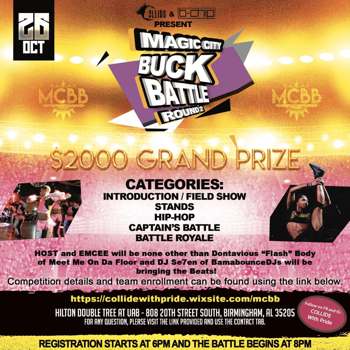 CollidePride's tweet photo. This Saturday, October 26th join us for the next MAGIC CITY BUCK BATTLE: ROUND 2!!! The teams have pre-registered and the judges are excited! Doors open at 7p and the competition starts at 8p. Come early Saturday, grab a seat and enjoy the MCBB experience!!! https://t.co/9zBRSykQrw