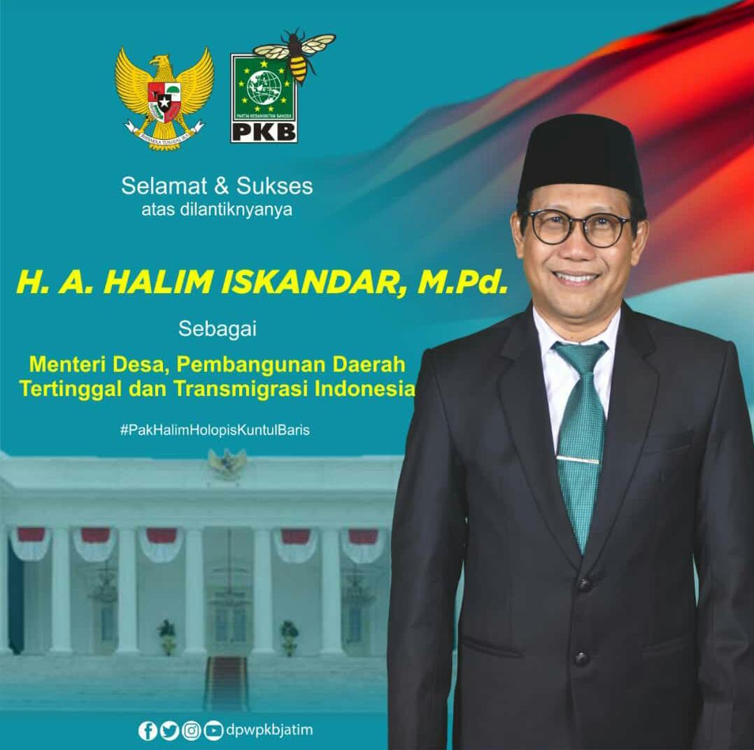 EMaghfur's tweet photo. #tppilamongan 
#tppijawatimur
Mengucapkan Selamat &amp; Sukses kepada Bapak @halimiskandarnu
atas pelantikannya sebagai Menteri Desa PDTT, semoga berkah &amp; amanah

#SayaAnakDesa
#PakHalimHolopisKuntulBaris 
 @cakimiNOW 
@taufikmadjid71 @panji_pradana99
@EmHasanuddin @panji_pradana99 https://t.co/rGotktqJA3