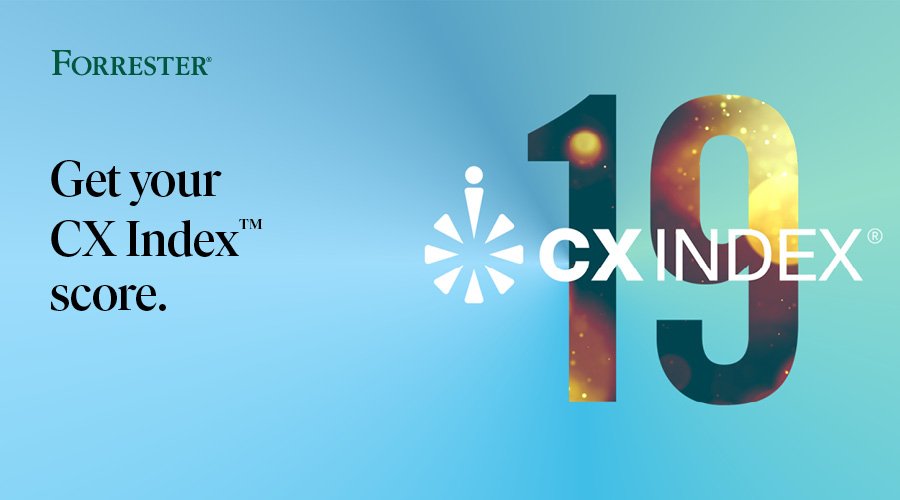 forrester's tweet image. How does your firm’s CX performance compare to your competitors? Get your 2019 CX Index score now. forr.com/2VShOjb #CX #CustExp #CXIndex