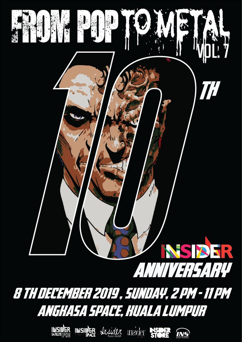 Date is set guys!!! 

Seventh edition of FROM POP TO METAL..Coming this 8th Dec 2019, Sunday, Metal and Pop shall come together to perform at Insider 10th Anniversary. 

Get ready  for a spectrum of musical genres,From Pop to Metal Volume 7.. Full line up will be annonce soon!!
