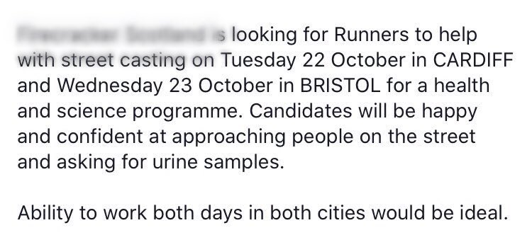 “...approaching people on the street and asking for urine samples”
#TV #Casting #OverheardInTelly #UrineSamples