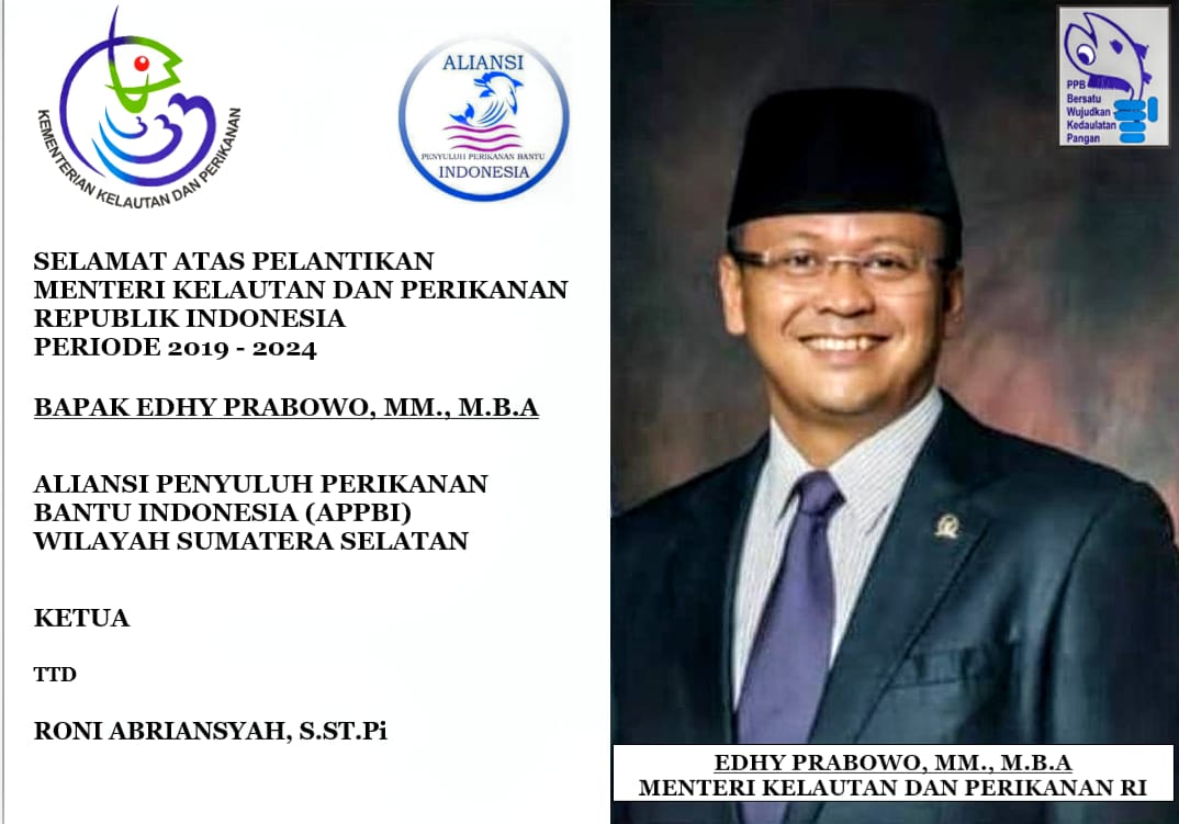 anggiyayan261's tweet photo. Selamat atas dilantiknya Bpk. @Edhy_Prabowo  sbg Menteri KKP, selamat bertugas Bpk dr Kami Penyuluh Perikanan Bantu prov. Sum-Sul #APPBI https://t.co/xxV8FqbyZS