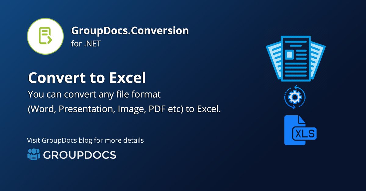 GroupDocs's tweet image. Convert any supported file format (Word, Presentation, Image, PDF etc) to Excel spreadsheet using few lines of code. Continue reading : bit.ly/31CsIL9
#converttoexcel #fileconversion #API