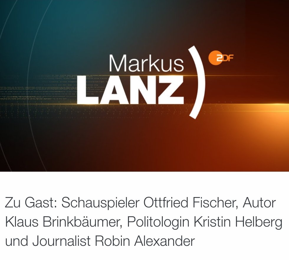 23:15 Uhr Markus #lanz im @zdf

Mit:
Ottfried Fischer, Klaus Brinkbäumer, @KristinHelberg und @robinalexander_