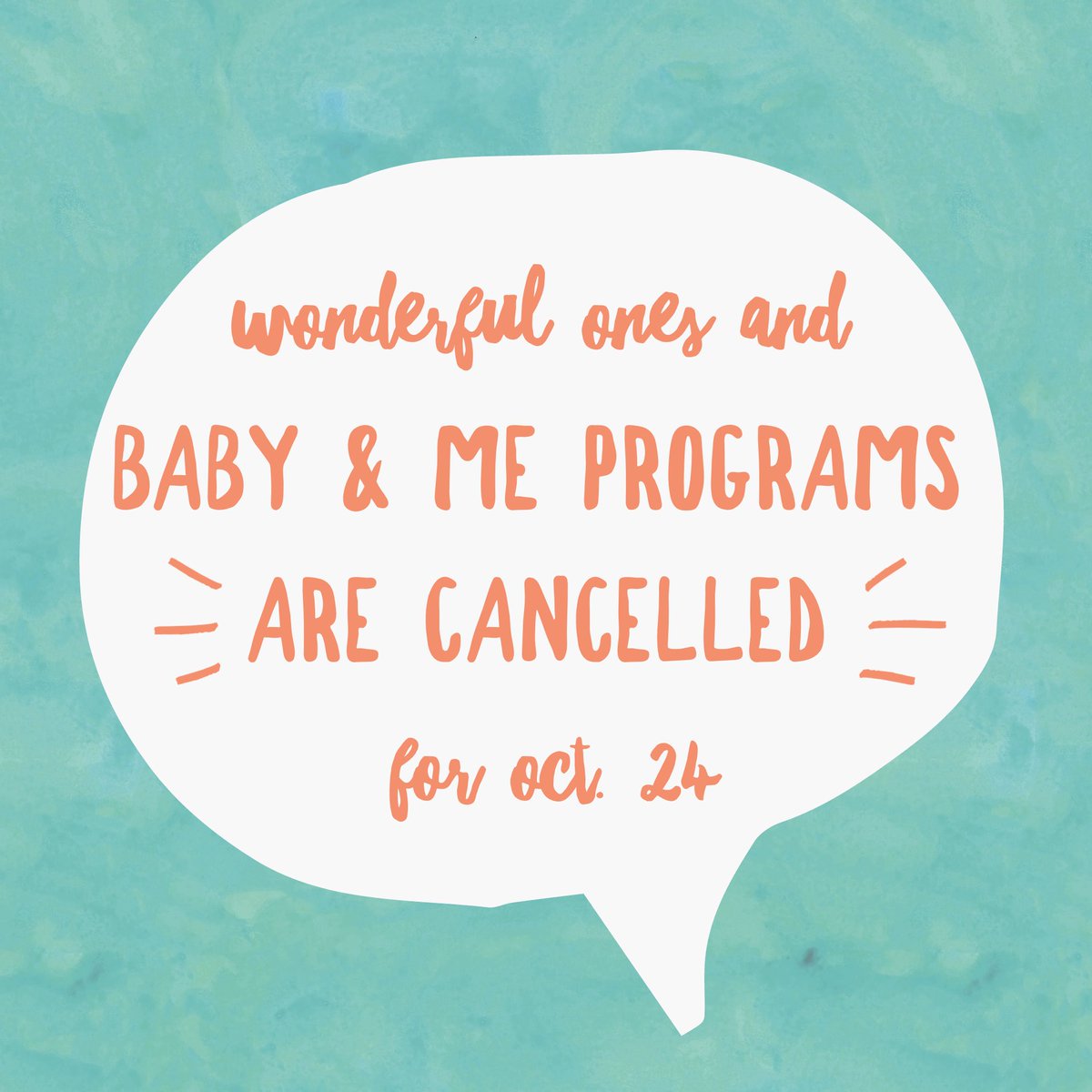 Derby_Library's tweet image. Unfortunately we have to cancel Wonderful Ones and Baby &amp;amp; Me programs Oct. 24. They’ll be back on regular schedule next week.
