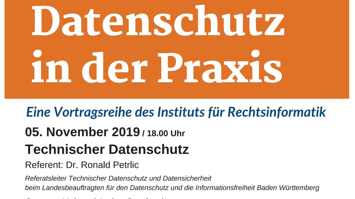 legalinf's tweet photo. Wir freuen uns sehr, @rpetrlic vom @lfdi_bw zum Auftakt unserer Vortragsreihe #Datenschutz in der #Praxis an der @Saar_Uni  begrüßen zu können!

Dienstag, 05.11.19
18:00 Uhr
Gebäude B 4.1 / Raum 0.07
Campus der Universität des Saarlandes

Weitere Infos: https://t.co/8o9Thc9URx https://t.co/uTANyZeoq4