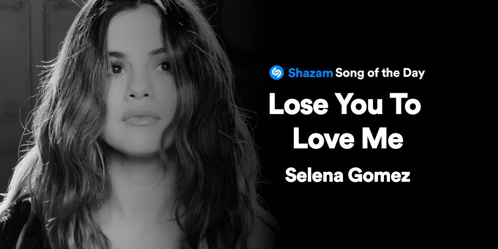 Shazam (@shazam) on Twitter photo .<a href="/selenagomez/">Selena Gomez</a>'s next adventure begins with #LoseYouToLoveMe 🖤 Stream our Song of the Day on <a href="/AppleMusic/">Apple Music</a> ---> apple.co/2MDkWMN 🖤 .<a href="/selenagomez/">Selena Gomez</a>'s next adventure begins with #LoseYouToLoveMe 🖤 Stream our Song of the Day on <a href="/AppleMusic/">Apple Music</a> ---> apple.co/2MDkWMN 🖤