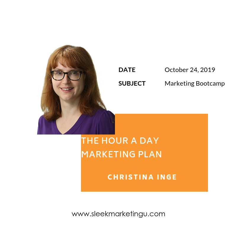 TOMORROW! Join us! Our own <a href="/christinainge/">Christina Inge</a> will be speaking about the Hour a Day #Marketing #Plan at #SleekMarketing #MarketingBootcamp Oct. 24 sleekmarketingu.com #smallbusiness #entrepreneurs