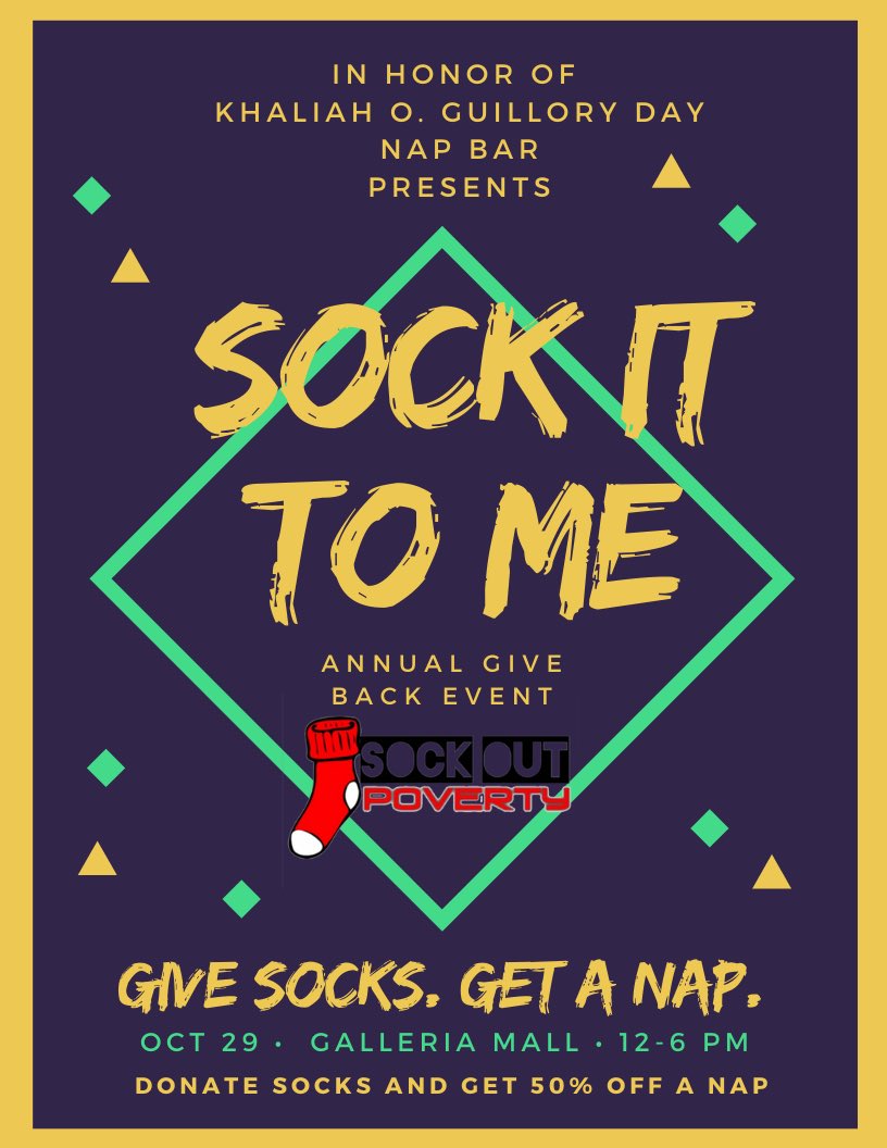 🗣 Please join <a href="/napbarhou/">Nap Bar</a> and our partner <a href="/PrincessJ4Real/">Princess Jackson</a> of #sockoutpoverty for a dope giveback. 

Give a pair of socks. Get a nap!

October 29 | 12-6pm drop off a pack of new socks and get 50% off your first nap. We are located across from Peli Peli inside the Galleria Mall.