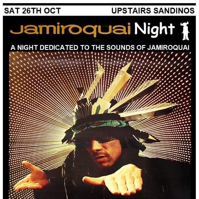 🎩 JAMIROQUAI COMPETITION 🤠 So it's only a few days to Jamiroquai night and we have a drinks/guest list package up for grabs (5 beers, bottle of prosecco + 5 guest list passes), go to sandinos fb page!!!