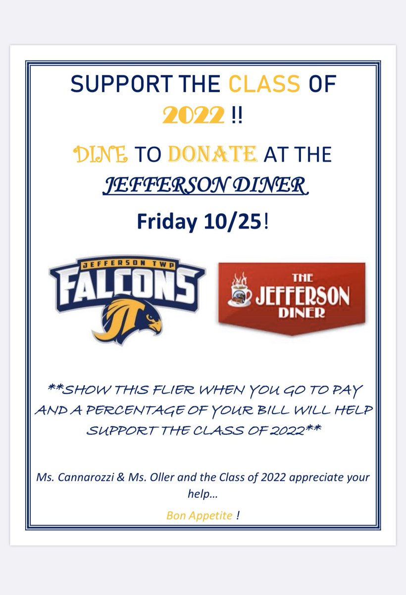 ollerjths's tweet photo. Craving some delicious diner food? Come support the JTHS Class of 2022 on Friday Oct 25th at the Jefferson Township Diner! Just show this flyer and 10% of your bill will be donated to the Jefferson Township High School Class of 2022! @JTPSBOE @JTHSFalcons https://t.co/8mb5lrWbon