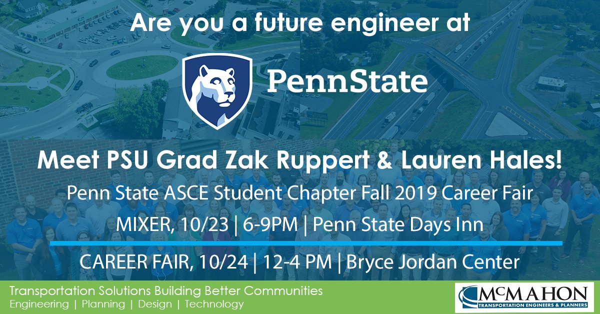 mcmahonassoc's tweet photo. CAREER FAIR &amp; MIXER: Visit us at @PSUEngineering @ASCETweets Mixer TODAY, 10/23 at 6 - 9PM &amp; Career Fair TOMORROW, 10/24 at  12 - 4PM. Meet with @zakruppert6 PSU Grad &amp; Lauren Hales to hear why it's great to be an engineer here! #mcmahoncareers @penn_state @PSUEngrCareer https://t.co/dvR2hjYfWA