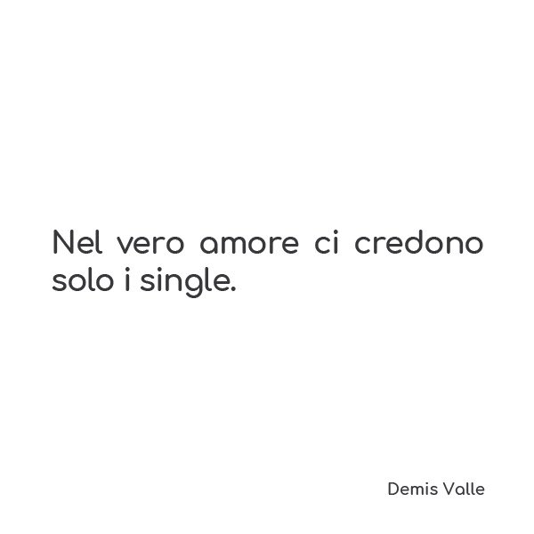 Demis Valle Aforisma Sul Vero Amore Tratto Da Routine Poesie E Aforismi Milano 19 By Demis Valle Aforismi Frasi Pensieri Parole Aforismadelgiorno Frasedelgiorno Aforismiitaliani Frasivere Frasitop Scrittori Poeti