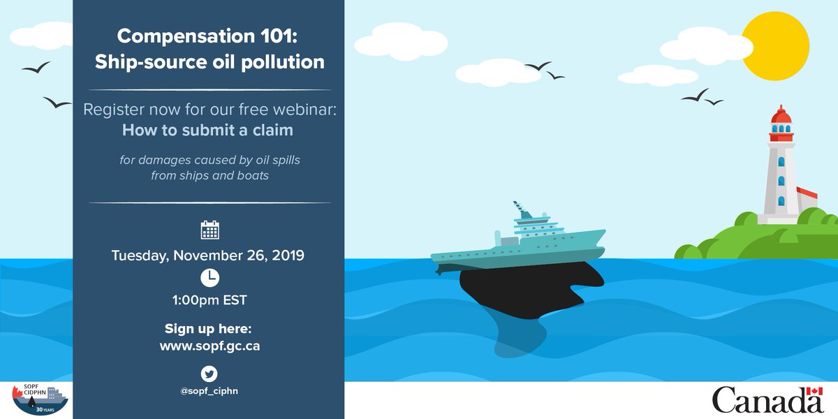 🚨WEBINAR ALERT🚨

Compensation 101: Learn how to recover money for your spending related to oil spill damages caused by ships🚢or boats🚤.

SAVE YOUR SEAT NOW: sopf.gc.ca/?page_id=8538

🗓️Tuesday, Nov. 26, 2019
⏰1:00 PM Eastern Time