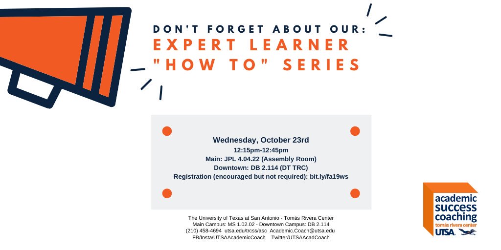 UTSASSCoaching's tweet photo. Hope to see you TODAY for our workshop on "How to Read a Textbook!" #trcss #expertlearnerseries #academicsuccesscoaching https://t.co/5HzHp7wGYo