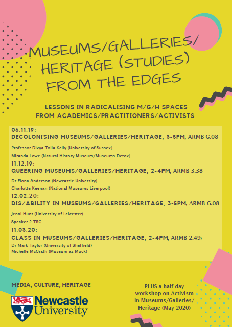 k_j_markham's tweet photo. So pleased to be able to start publicly advertising our new seminar series @mch_newcastle @ICCHSNewcastle 'Museums/Galleries/Heritage (Studies) from the Edges'. First seminar on Decolonising M/G/H two weeks today. Open to all/share around! https://t.co/Kt602D14nM