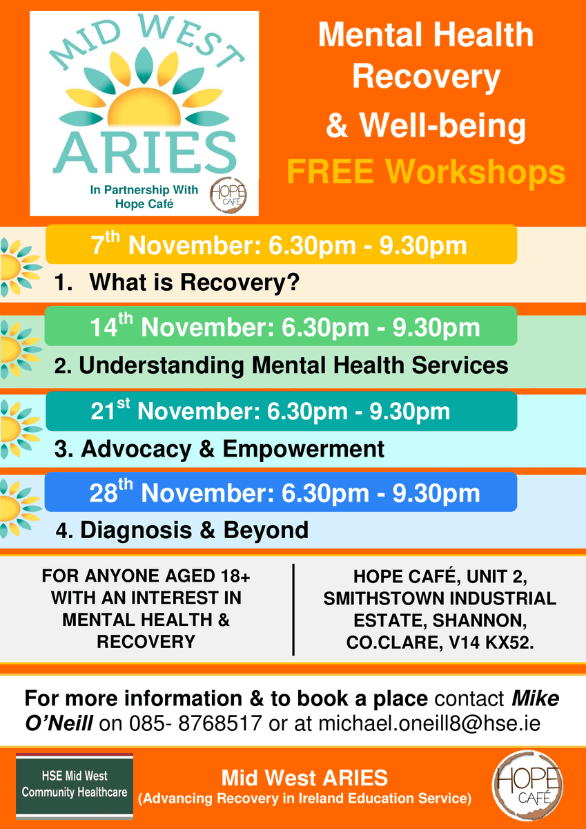 We are running a free course on recovery & well-being in mental health at The Hope Cafe, Shannon on 4 Thursdays, 7th - 28th November, 6.30pm-9.30pm. For more info or to book a place, call 085-8768517 or email michael.oneill8@hse.ie