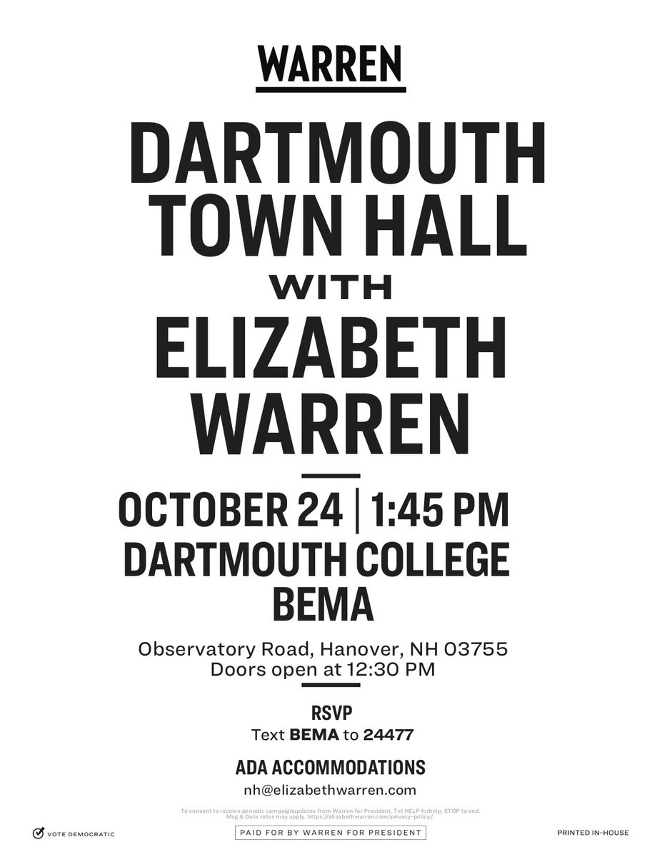 DartDems's tweet photo. TOMORROW: Dartmouth Town Hall with Elizabeth Warren!!

Come out to BEMA at 1:45 pm (doors open at 12:30 pm) tomorrow 10/24 to see the Senator &amp; presidential candidate! Text BEMA to 24477 to RSVP — we can’t wait to see you there!! 🌲🤩#nhpolitics #FITN https://t.co/Uxz4tmxw83