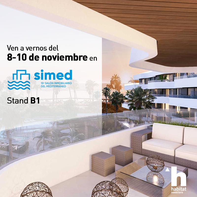 Habitat_Inmo's tweet photo. Los próximos días 8, 9 y 10 de noviembre, ven a visitarnos al stand B1 en SIMED (@SimedMalaga) , Salón Inmobiliaria del Mediterráneo en Málaga, y encuentra la vivienda que siempre has soñado con las mejores calidades. #SIMED2019 https://t.co/lgu1R0KSrj