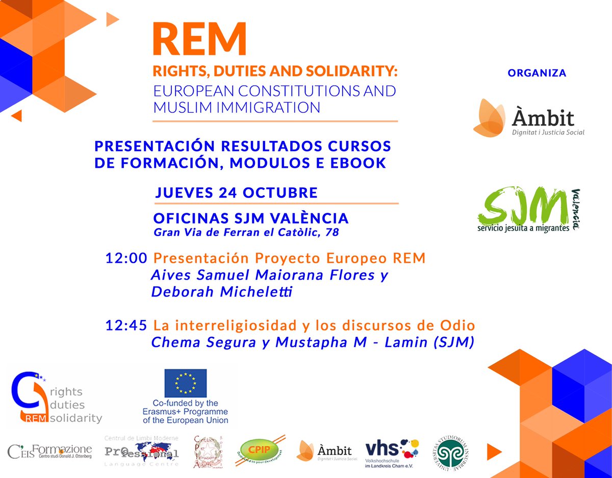AssociacioAmbit's tweet photo. MAÑANA 📣 PRESENTACIÓN RESULTADOS PROYECTO EUROPEO Rights, duties, solidarity: European constitutions and muslim immigration📣
Os esperamos el próximo jueves 24 a las 12 en SJMValencia para conocer nuestro proyecto sobre prevención de la radicalización violenta.
#REMproject https://t.co/Ix9oSFqdpS