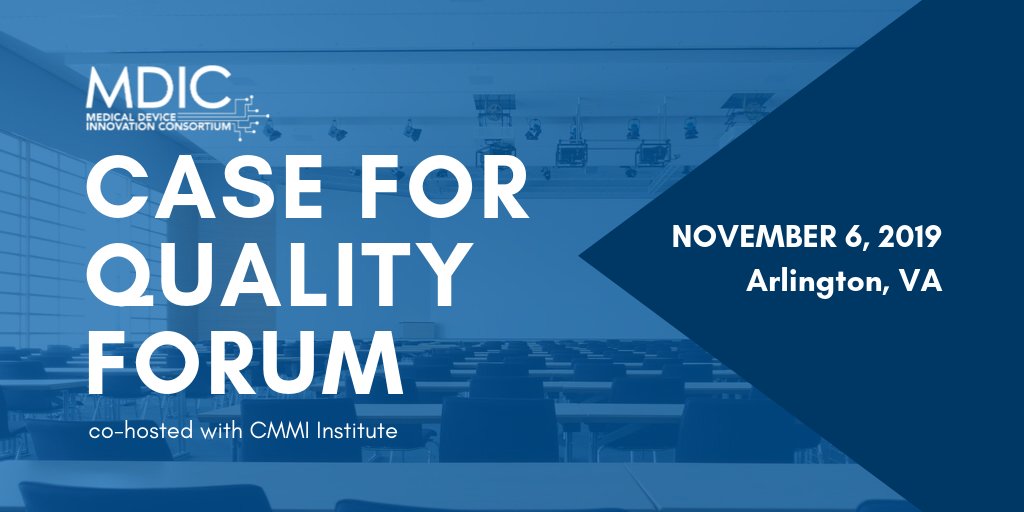 MDIConline's tweet image. Don&apos;t miss our final Case for Quality Forum of 2019! Learn more and register here: bit.ly/2mplVWC