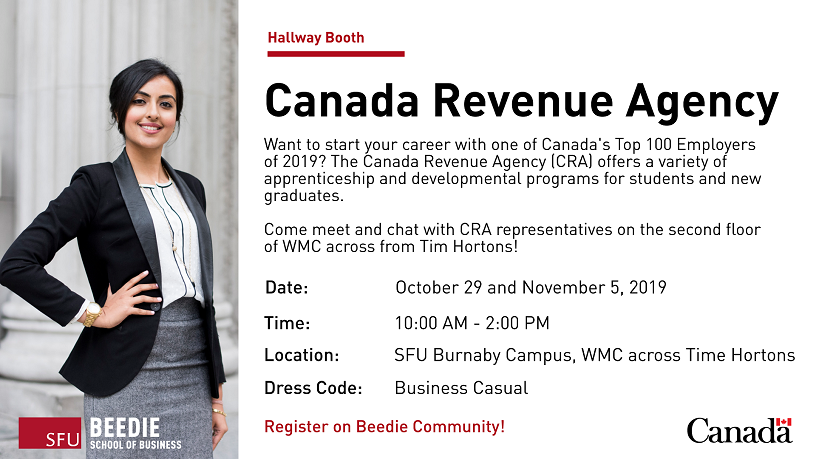 Interested in working for the CRA? Drop by their booth in WMC next week to learn more about their opportunities!