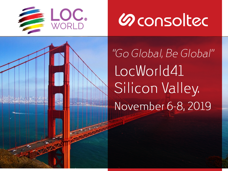 This year again we are participating in the LocWorld congress in Silicon Valley and we hope to see you there! Visit us at our booth 110 for a short presentation of our new web version of FlowFit TMS. 
  #LokWorld41 #SiliconValley #Consoltec #FlowFit