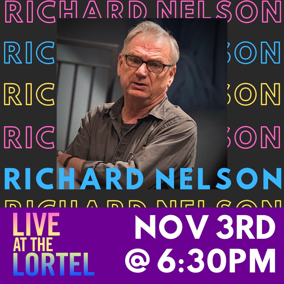 Playwright/director of <a href="/PublicTheaterNY/">The Public Theater</a>'s "The Michaels" Richard Nelson joins Live at the Lortel on Nov 3rd at 6:30PM! Get your FREE tickets at bit.ly/2p6MwsN to learn more about this writer of "James Joyce's The Dead", "Chess", "The Apple Family Plays", and more!