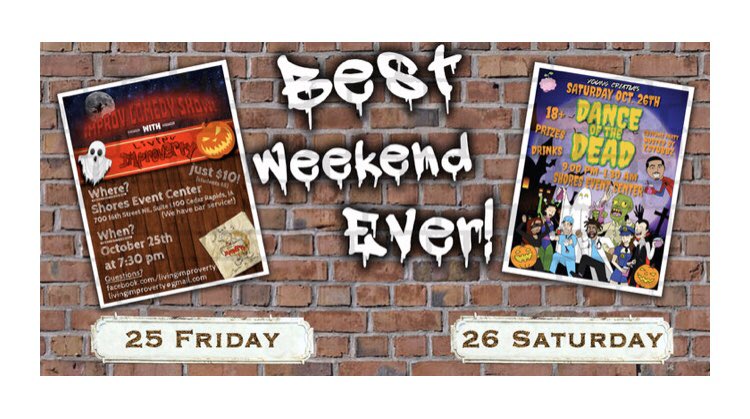 We’ve got your whole weekend right here! Friday at 7:30 - Living Improverty comedy show for just $10 entry. Saturday at 7:30 - Young Creatives’ “Dance of the Dead” party with DJ TStubbs. Just $8 entry! More info and advance tix here: shoreseventcenter.com/this-week