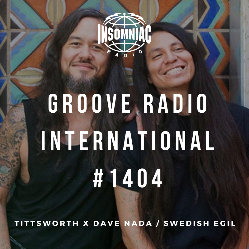 GrooveRadioUSA's tweet photo. This week’s #GrooveRadioIntl #1404 features @tittsworth x #davenada of @hermanitolabel x @SwedishEgil TODAY at 3pm PT on @InsomniacRadio 🔊🔊https://t.co/4Y6XPw8nvt https://t.co/RtxJ3YzRDR