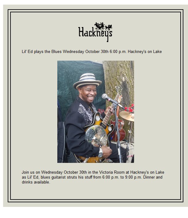 hackneysharms's tweet image. Lil' Ed plays blues at Hackney's on Lake Wednesday October 30th 6:00-9:000 p.m. bit.ly/2oYKFqb