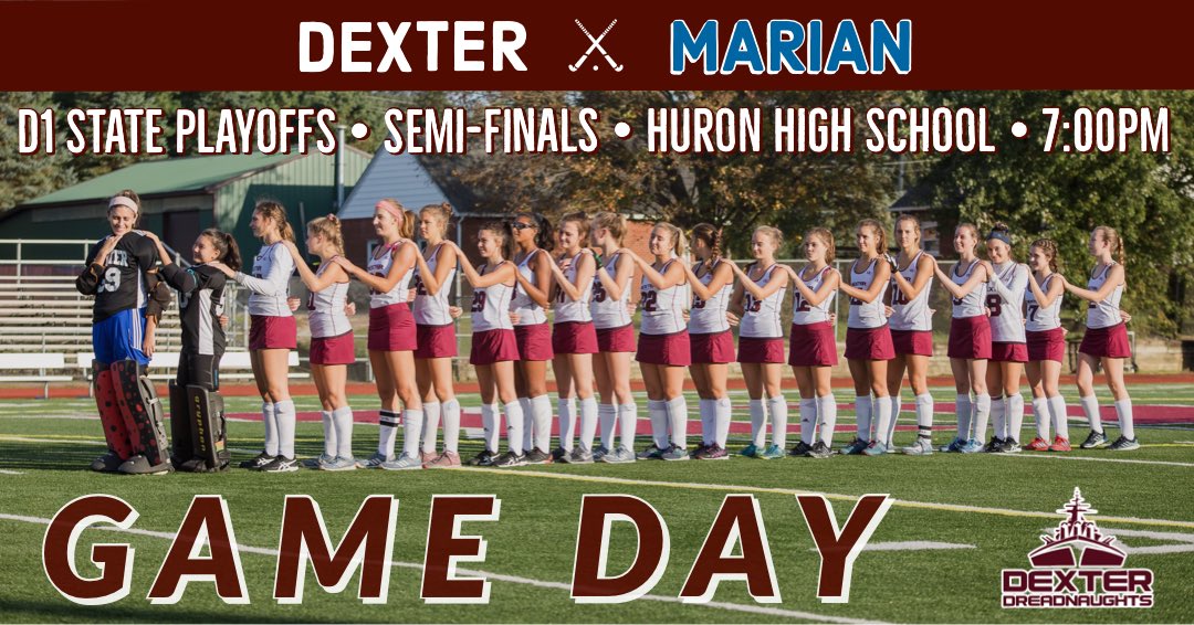 Coach_Maki_PE's tweet photo. GAME DAY - D1 State Semi-Finals 

🏑 | Dexter vs. Marian 
📍 | Huron High School
🗓 | October 24, 2019
🕖 | 7:00pm

#DreadStrong 💪 #RisingTide 🌊 https://t.co/LLvkQ8BZlo