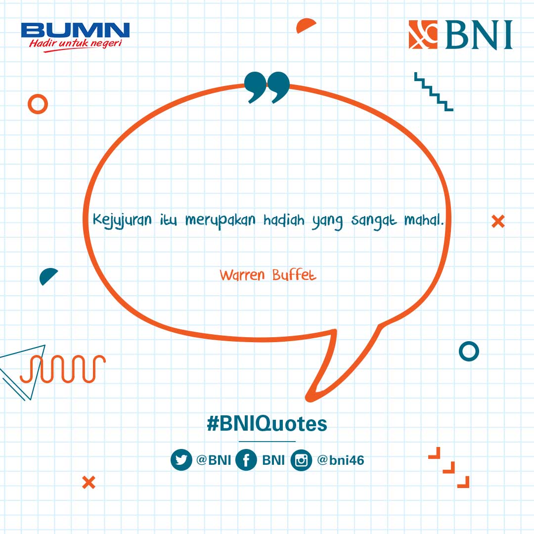 BNI's tweet photo. Yuk, biasakan diri untuk selalu berbicara jujur 🙂 #BNIQuotes https://t.co/CQMBeSqchn