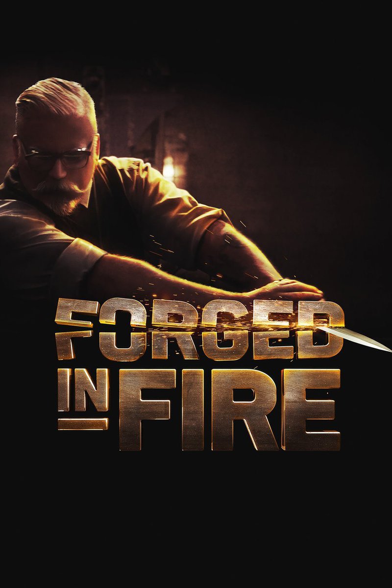 Forged in fire.
