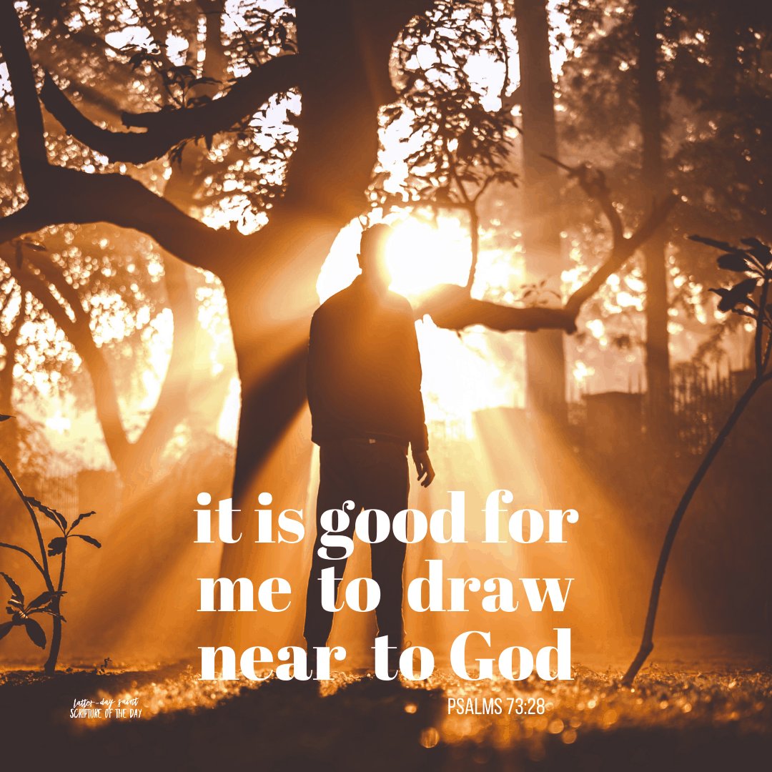 LDSsotd's tweet photo. But it is good for me to draw near to God: I have put my trust in the Lord God, that I may declare all thy works. Psalms 73:28 https://t.co/oXMKM8fo5A #ChurchofJesusChrist #latterdaysaints #LDS #spiritualcapacity #personalrevelation https://t.co/YbllVuwORP