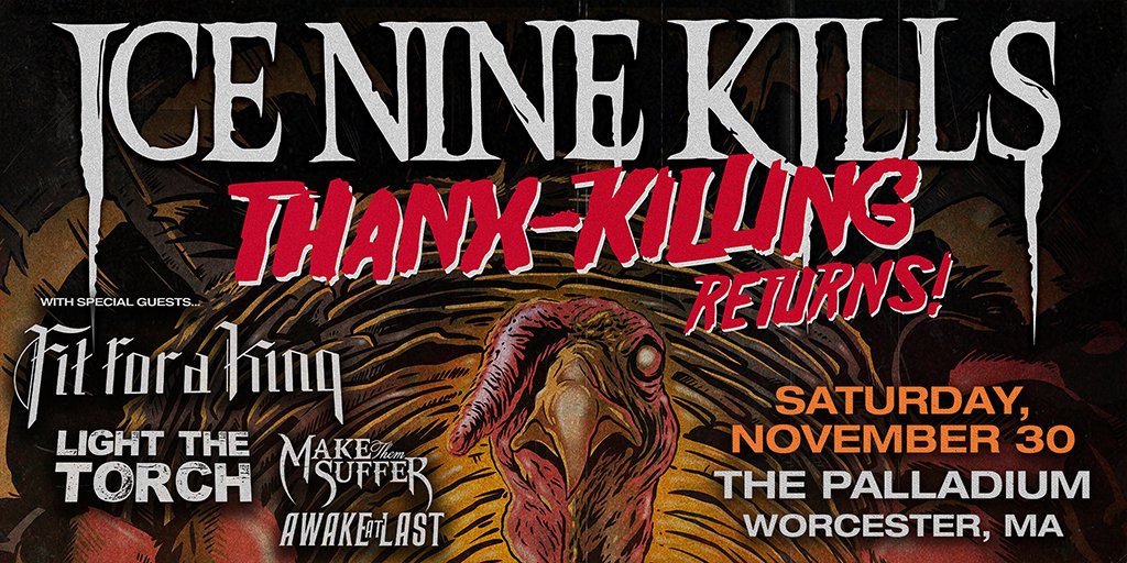 palladiumshows's tweet photo. 🚨 TICKET GIVEAWAY 🚨 We're giving away a FREE pair of tickets to @ICENINEKILLS annual #ThanxKillingFest on Sat. 11/30 w/ @fitforaking @LTTorchBand @makethemsuffer &amp; @awakeatlastrock 🔪🎈 To enter, 'LIKE' and 'RETWEET' this tweet to be entered! A winner will be DM'd 11/1! https://t.co/tz89lq3UCM