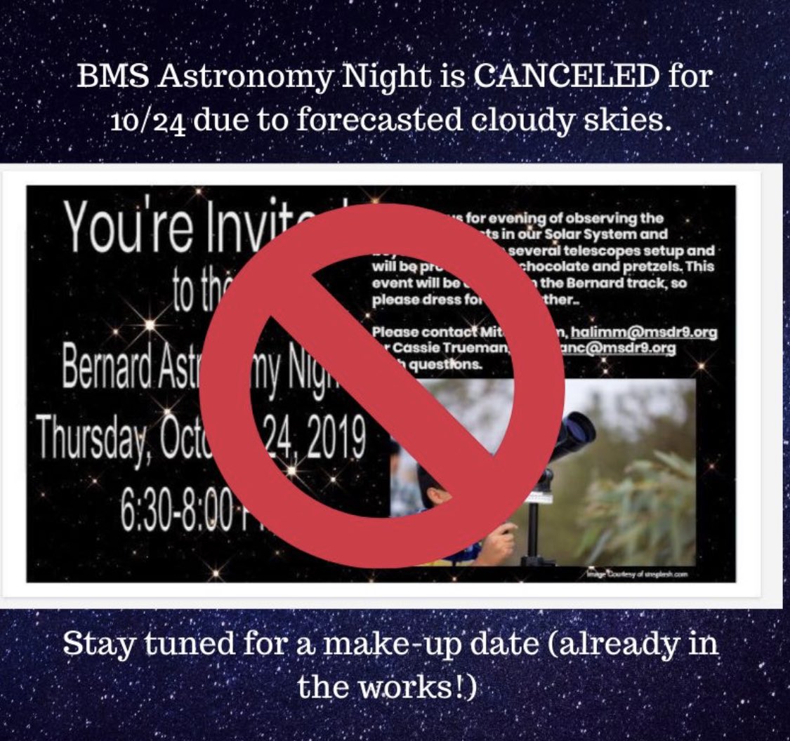 BernardMiddle's tweet photo. Tomorrow night’s astronomy has been postponed due to weather. Check our social media sites for a rescheduled date #BMSpatriotpower https://t.co/cqoSeWnl6r