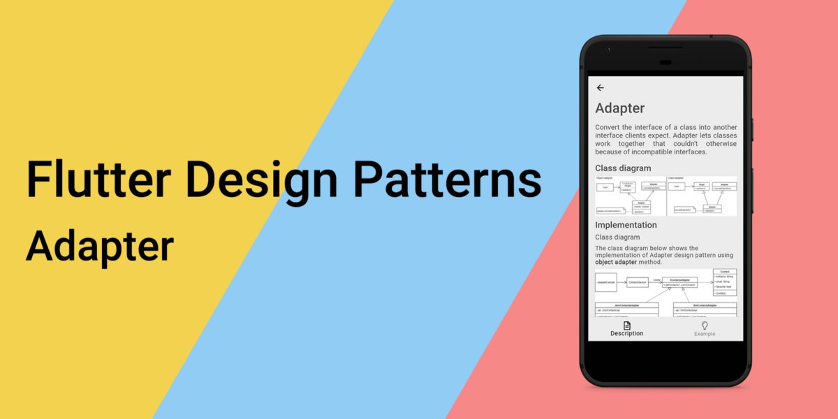 Flutter Design Patterns: 2— Adapter medium.com/flutter-commun…