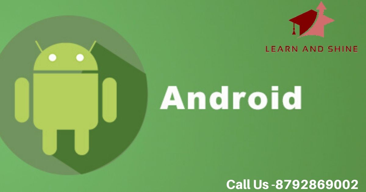 LearnAndShine's tweet photo. Get #Android #Training with Certified Experts. We Providing #BestAndroid  #Courses with Practical Classes, #Realtime Projects. Register Now to attend Free Demo Class.

Call Us- 8792869002 https://t.co/EAveDJ5SBY