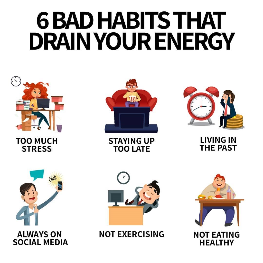 Bad habits that drain your energy