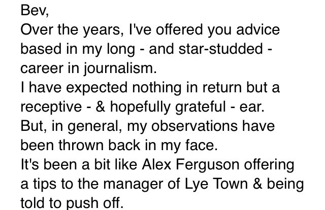 bevthenewsgirl's tweet image. This is the kind of abuse I’m having to put up with from a fellow, albeit retired, journo who thinks in my lowly local paper role I should be more responsive to his tips about doing journalism the old fashioned way...#journalistproblems #journalistabuse #noexcuseforrudeness