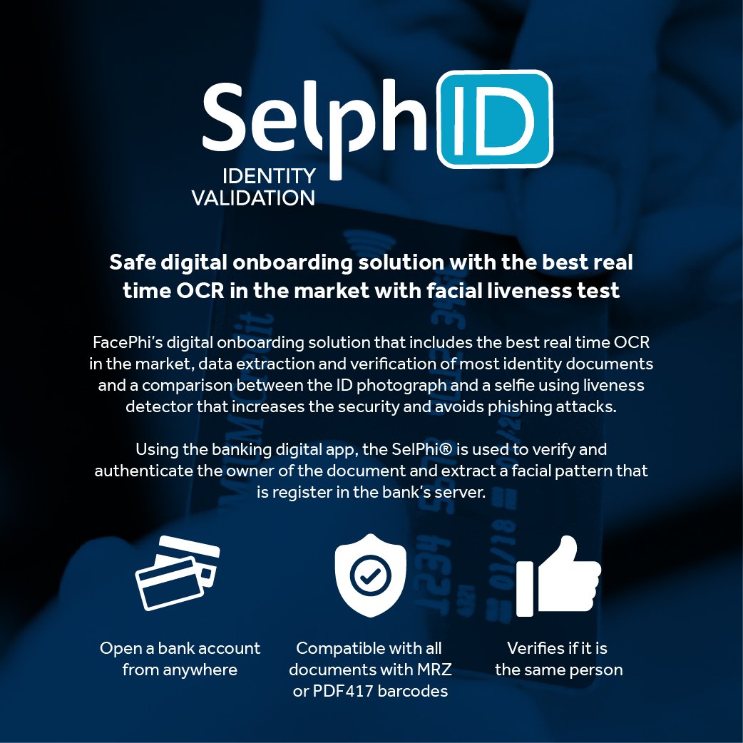 Facephi's tweet photo. 🔹¿Sabes qué #SelphID es el mejor OCR en tiempo real que existe en el mercado?

✔Rápido proceso de OCR y verificación facial.
✔Detector de fotografías y vídeos.
✔Compatible con todos los documentos de identidad y pasaportes.

Descubre #inPhinite en 👉 https://t.co/kGzQ3JwxNq https://t.co/5CNGgbzllX