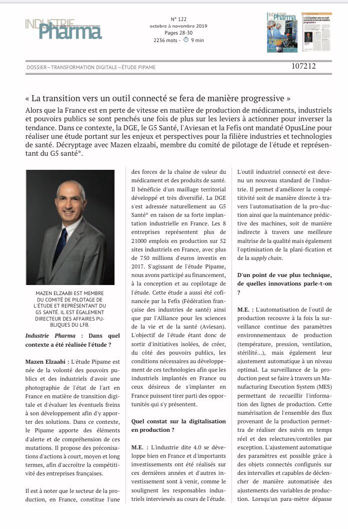 G5Sante's tweet image. #PIPAME : @ELZAABI1 représentant du G5 santé au Comité de pilotage de l’étude, revient sur la digitalisation des industries de santé françaises conduite par @OpusLine (à lire dans @IPM_Pharma)
