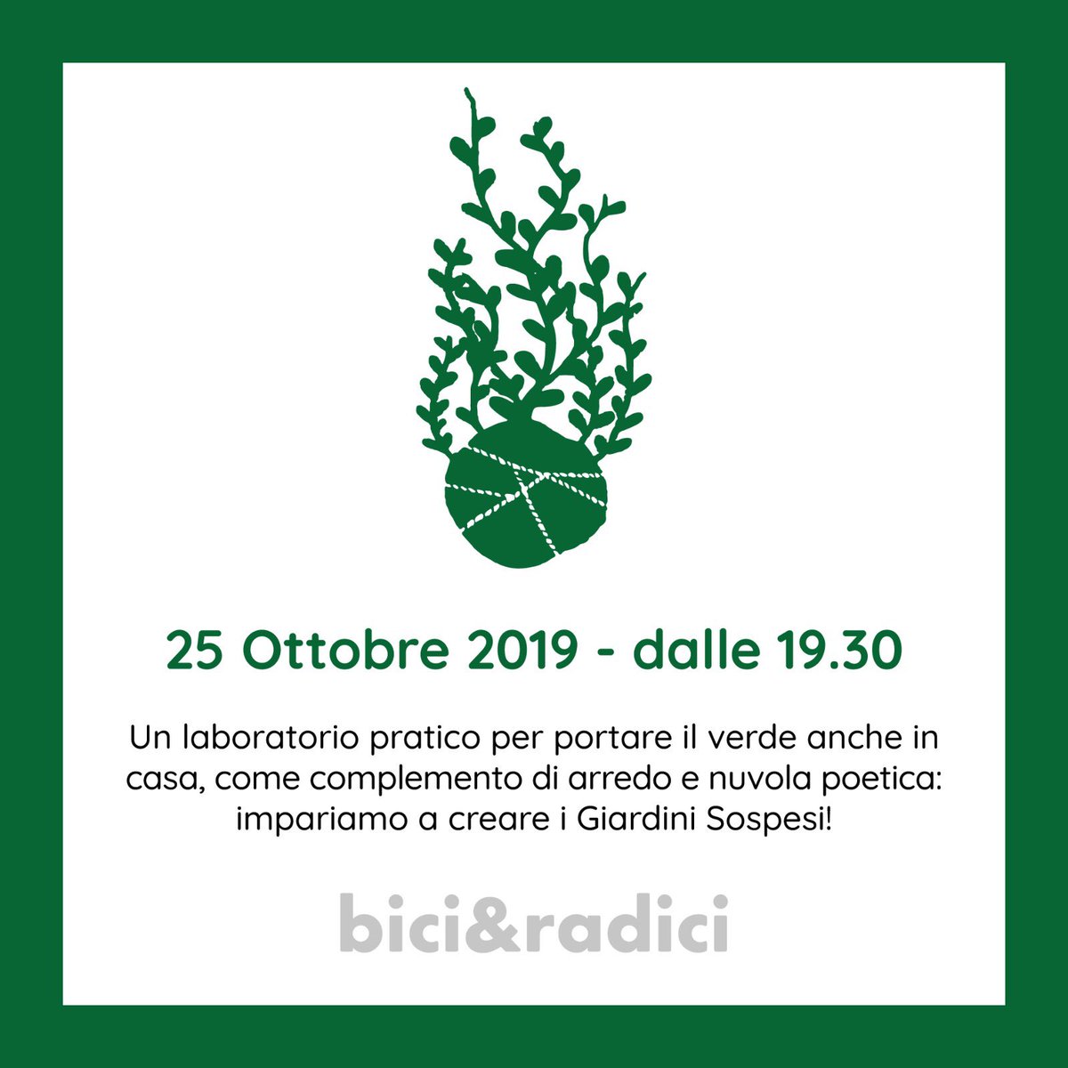 Tornano i Giardini Sospesi!
Con l’occasione presenteremo il dei nostri laboratori 2019/20
Info e iscrizioni: corsi@bicieradici.com